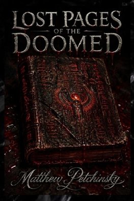 Lost Pages of the Doomed