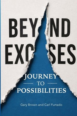 Beyond Excuses