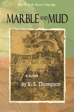 Marble and Mud