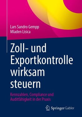 Zoll- und Exportkontrolle wirksam steuern