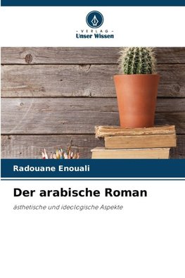 Der arabische Roman