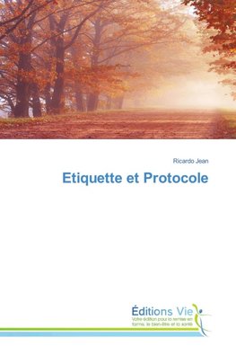 Etiquette et Protocole