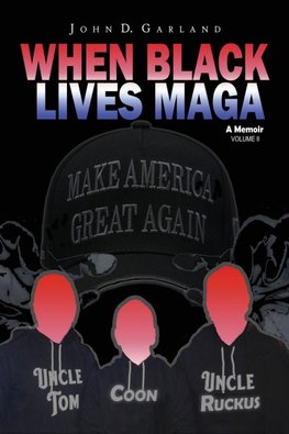 When Black Lives MAGA