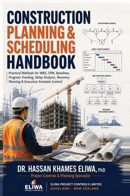 CONSTRUCTION PLANNING & SCHEDULING HANDBOOK