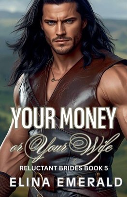 Your Money or Your Wife
