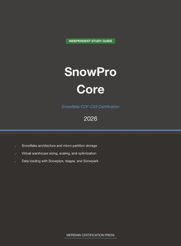 Snowflake SnowPro Core COF-C03 Study Guide 2026