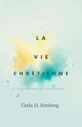 La Vie Chrétienne