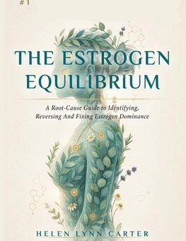 THE ESTROGEN EQUILIBRIUM