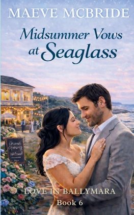 Midsummer Vows at Seaglass