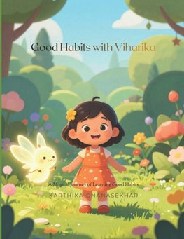 Good Habits with Viharika
