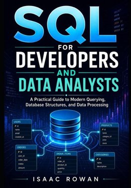 SQL for Developers and Data Analysts