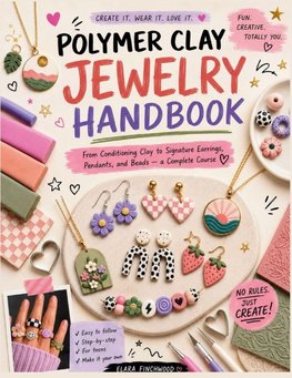 POLYMER CLAY JEWELRY HANDBOOK