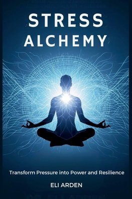 Stress Alchemy