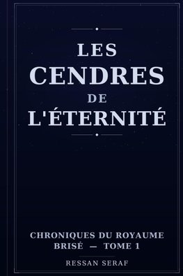 Les cendres de l'éternité