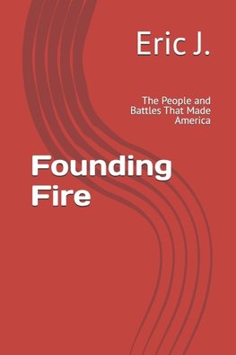 Founding Fire