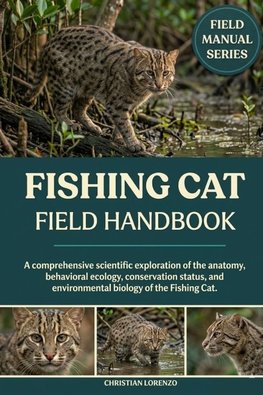 FISHING CAT FIELD HANDBOOK