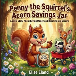 Penny the Squirrel's Acorn Savings Jar