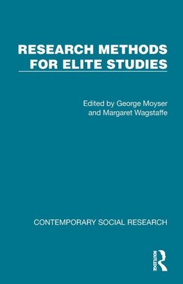 Research Methods for Elite Studies
