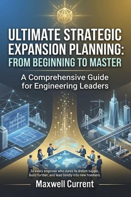 Ultimate Strategic Expansion Planning