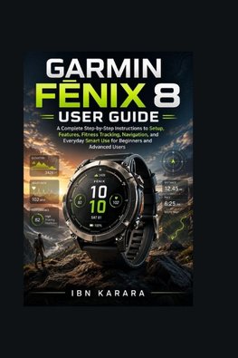 Garmin Fenix 8 User Guide