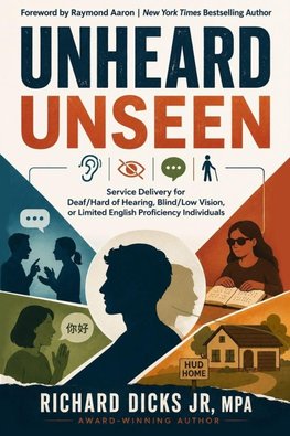 Unheard Unseen