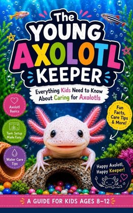 The Young Axolotl Keeper