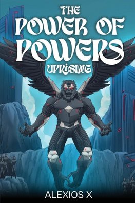 The Power of Powers