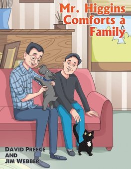 Mr. Higgins Comforts a Family
