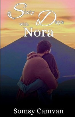 Sixty Days with Nora
