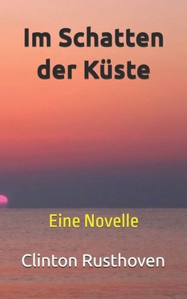 Im Schatten der Küste