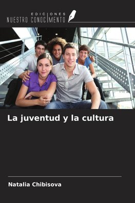 La juventud y la cultura