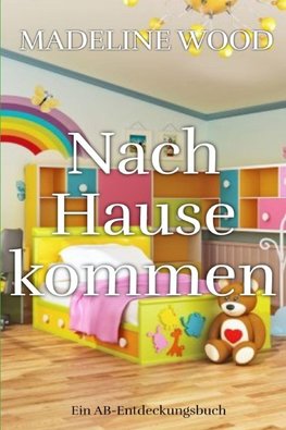 Nach Hause kommen