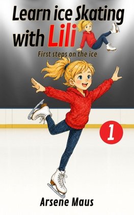 Learn ice skating with Lili 1