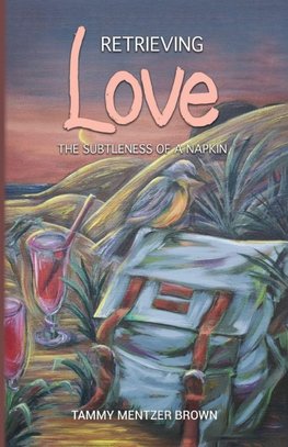 Retrieving Love