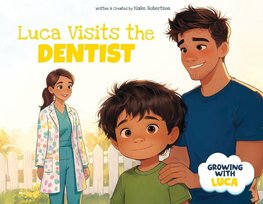 Luca Visits the Dentist