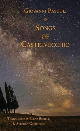 Songs of Castelvecchio