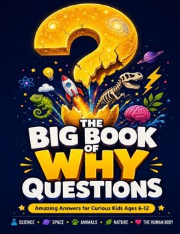The Big Book of Why Questions