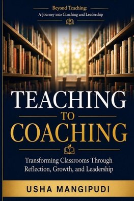 Teaching to coaching