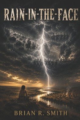 RAIN-IN-THE-FACE