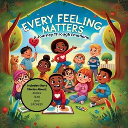 Every Feeling Matters