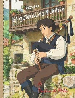 Pachín de Melás "El gaiteru de Fonfría"