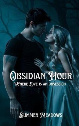 Obsidian Hour