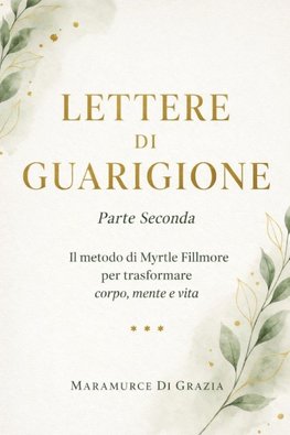 LETTERE DI GUARIGIONE