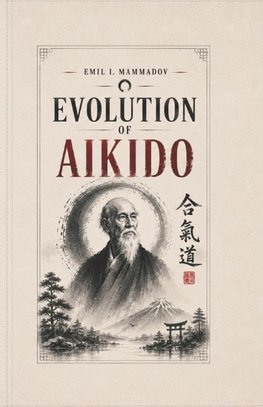 Evolution of Aikido