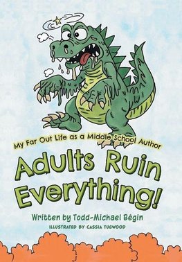 My Far Out Life as a Middle School Author