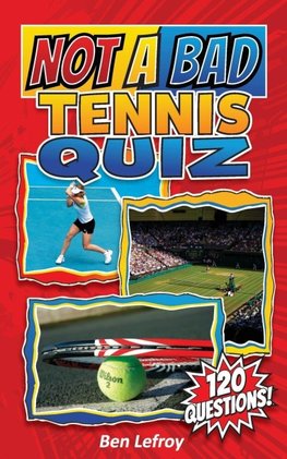 Not A Bad Tennis Quiz
