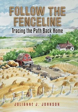 FOLLOW THE FENCELINE