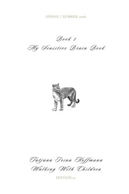 My Sensitive Brain Book - Book 3