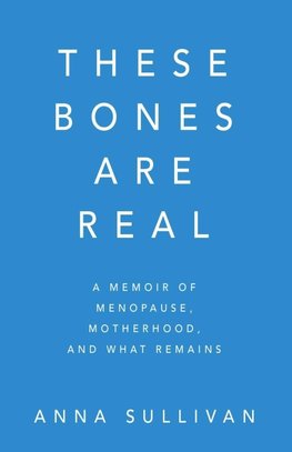 These Bones Are Real