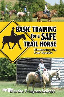 Basic Training for a Safe Trail Horse